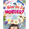 How Do I Wonder?