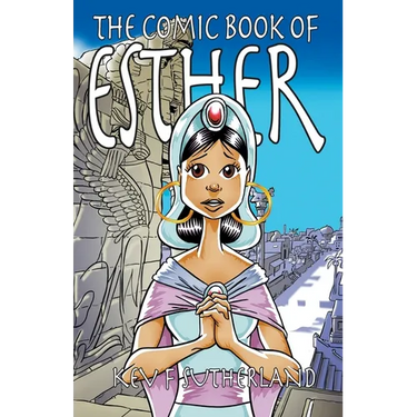 The Comic Book Of Esther