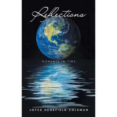 Reflections: Moments in Time