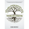 Trauma and Uprooting