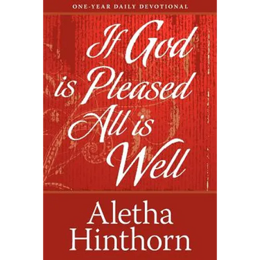 If God Is Pleased, All Is Well