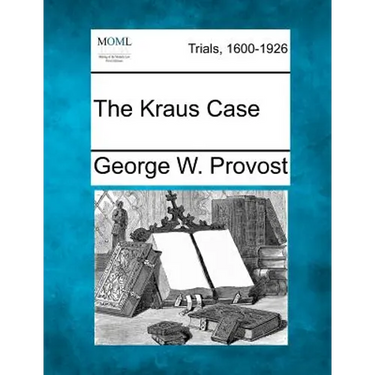 The Kraus Case