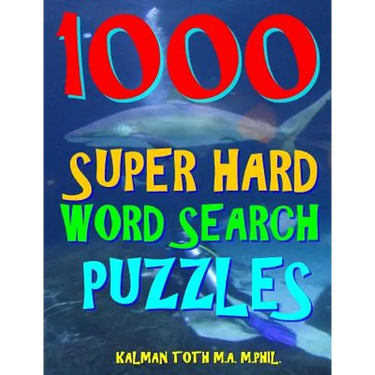 1000 Super Hard Word Search Puzzles: Fun Way to Improve Your IQ