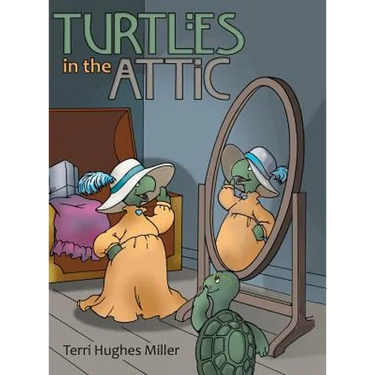 Turtles in the Attic