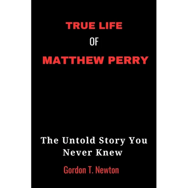 True Life of Matthew Perry: The Untold Story You Never Knew