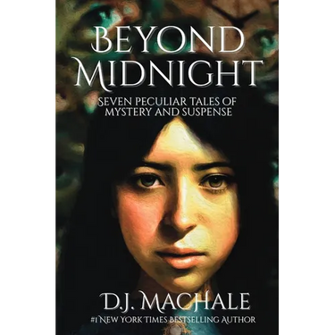 Beyond Midnight: Seven Peculiar Tales of Mystery and Suspense