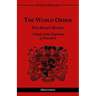 The World Order - Our Secret Rulers: A Study in the Hegemony of Parasitism