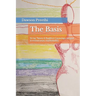 The Basis: String Theory & Buddhist Cosmology merged in revolutionary mathematics