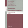 Advances in Multimedia Modeling: 18th International Conference, MMM 2012, Klagenfurt, Austria, January 4-6, 2012, Proceedings