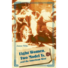 Eight Women, Two Model Ts, and the American West