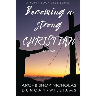 Becoming a Strong Christian
