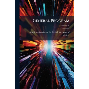 General Program; Volume 38