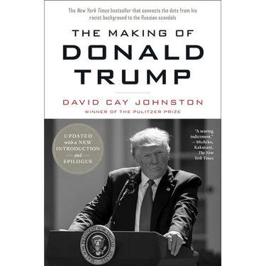 The Making of Donald Trump