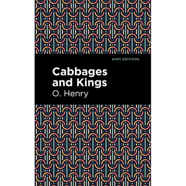 Cabbages and Kings