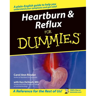 Heartburn & Reflux for Dummies