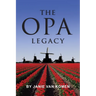 The Opa Legacy