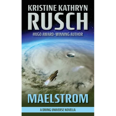 Maelstrom: A Diving Universe Novella