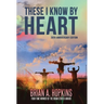 These I Know by Heart - 20th Anniversary Edition
