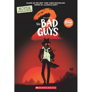 Bad Guys Movie 2 Novelization