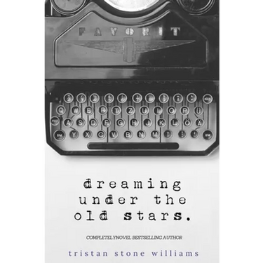Dreaming Under the Old Stars