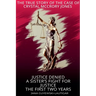 Justice Denied-A Sister's Fight for Justice The True Story of Crystal McCrory Jones