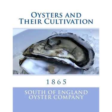 Oysters and Their Cultivation