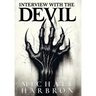 Interview with the Devil: Part One