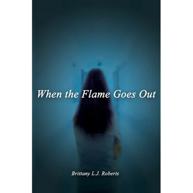 When the Flame Goes Out