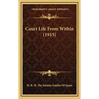 Court Life From Within (1915)