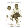 The Forty-Day Prosperity Process