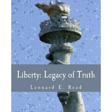 Liberty: Legacy of Truth (Large Print Edition)