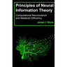 Principles of Neural Information Theory: Computational Neuroscience and Metabolic Efficiency