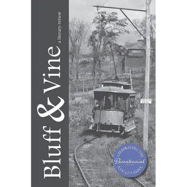 Bluff & Vine: The Yates County Bicentennial Issue