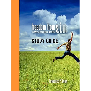 Freedom from S.I.N. Study Guide
