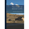 The Story of Mount Lowe