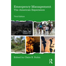 Emergency Management: The American Experience