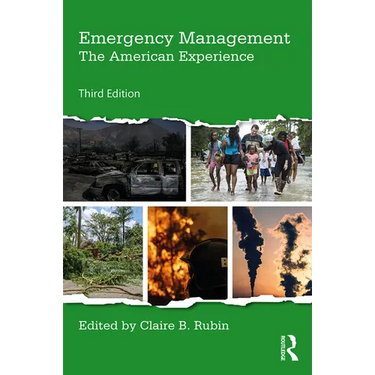 Emergency Management: The American Experience