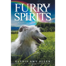Furry Spirits: The Beautiful Souls of Our Animal Friends