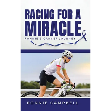 Racing For A Miracle: Ronnie's Cancer Journey