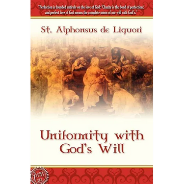 Uniformity With God's Will