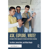 Ask, Explore, Write!: An Inquiry-Driven Approach to Science and Literacy Learning