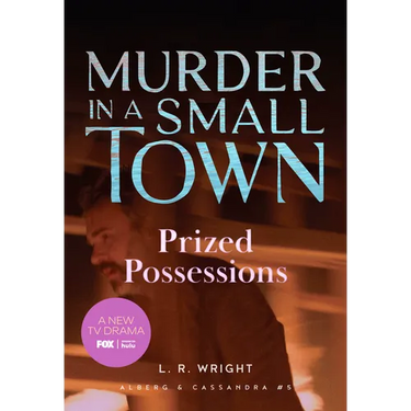 Prized Possessions: Murder in a Small Town