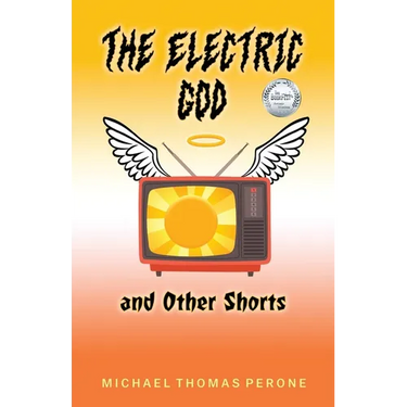 The Electric God and Other Shorts