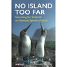 No Island Too Far: Searching for Seabirds on Remote Specks of Land
