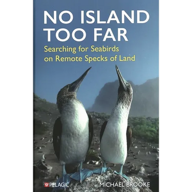 No Island Too Far: Searching for Seabirds on Remote Specks of Land