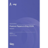 Feature Papers in Eng 2024: Volume II