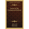 Stories Of The Underground Railroad
