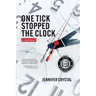 One Tick Stopped the Clock