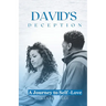 David's Deception: A Journey to Self-Love
