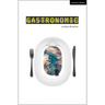Gastronomic